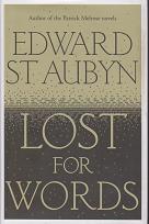 Lost for Words by Edward  St Aubyn